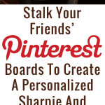 Stalk your friends' Pinterest boards to create a personalized Sharpie and glitter mug!