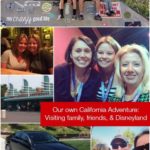 Our California Adventures