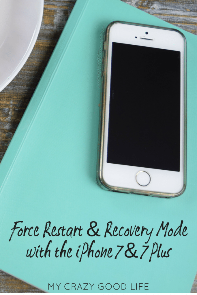 iPhone 7 Force Restart Recovery Mode | My Crazy Good Life