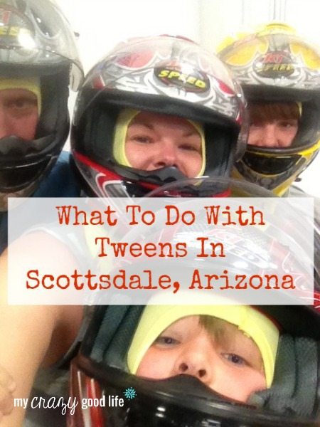 What To Do With Tweens In Scottsdale, Arizona