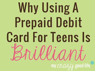 why using a prepaid debit card for teens is brilliant printable chore chart for teens my crazy good life - Prepaid Cards For Teens why using a prepaid debit card for teens is brilliant printable chore chart for teens my crazy good life - Prepaid Cards For Teens