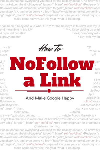 How To NoFollow A Link And Why You Should Be Doing It.