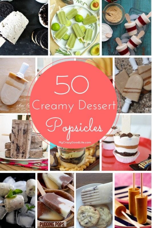 50 Creamy Dessert Popsicle Recipes