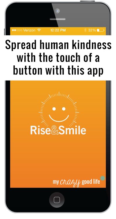 Wake Up With the Rise and Smile App! #hellohumankindness