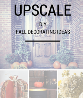 DIY Upscale Fall Decorating Ideas