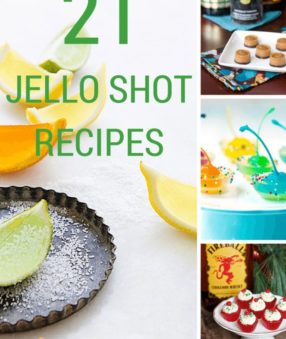 21 Jello Shot Recipes for ages 21 and over