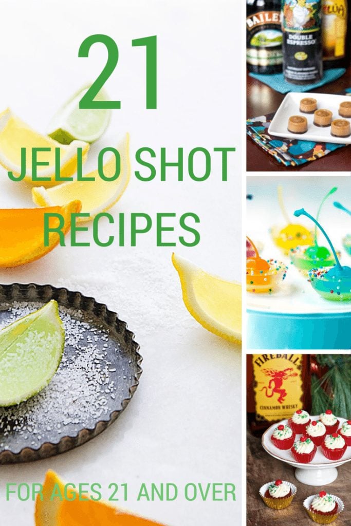 21 Jello Shot Recipes for ages 21 and over