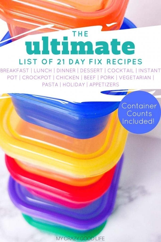 The ULTIMATE list of 21 Day Fix recipes! These recipes are separated by breakfast, lunch & dinner, snack, dessert, & Shakeology to help you be successful on the 21 Fix! These healthy recipes are for the Instant Pot, slow cooker or crockpot, and the stove or oven! All of the recipes here have container counts included.