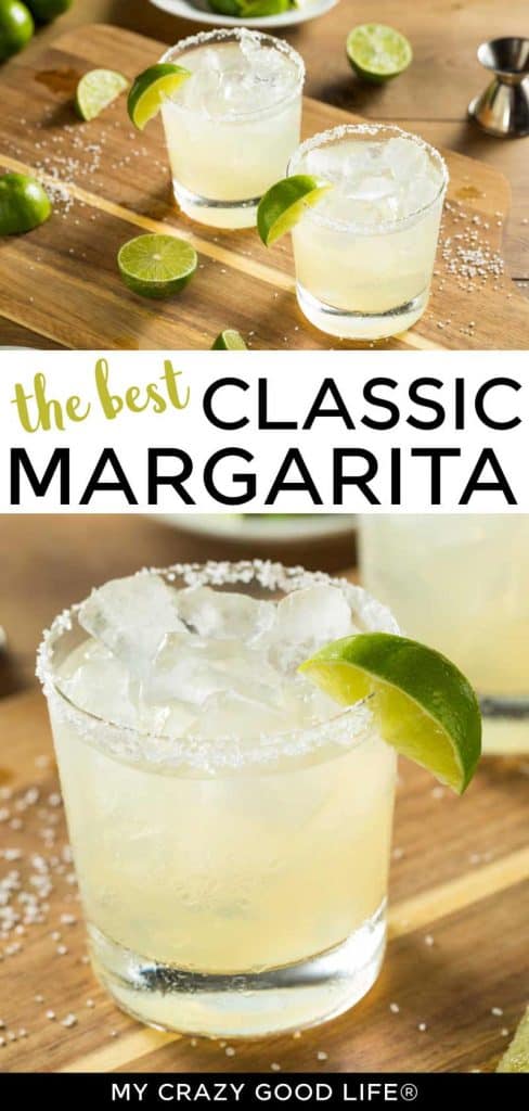 images and text of classic margarita recipe for pinterest