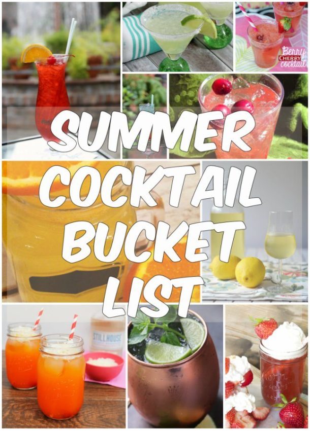 Summer Cocktail Bucket List : My Crazy Good Life