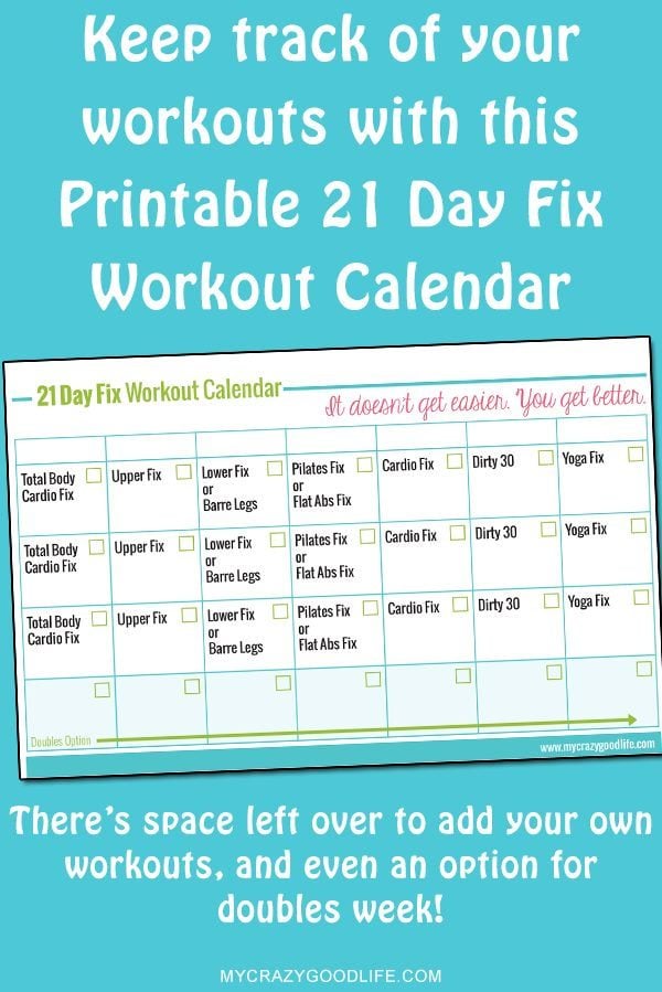 Printable 21 Day Fix Workout Calendar : My Crazy Good Life