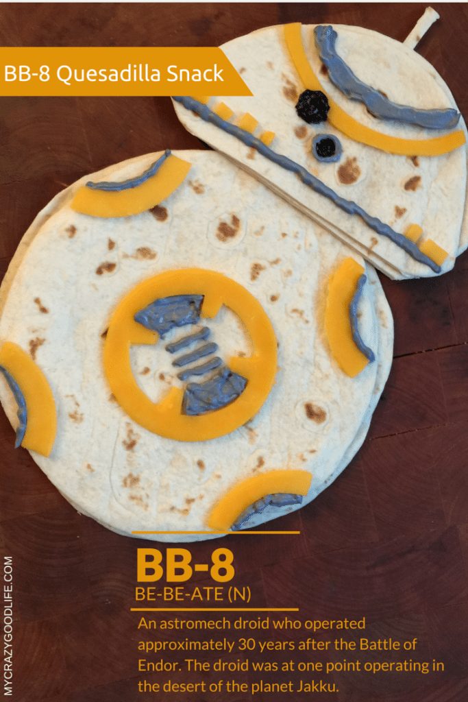 Star Wars BB-8 Snack Quesadilla