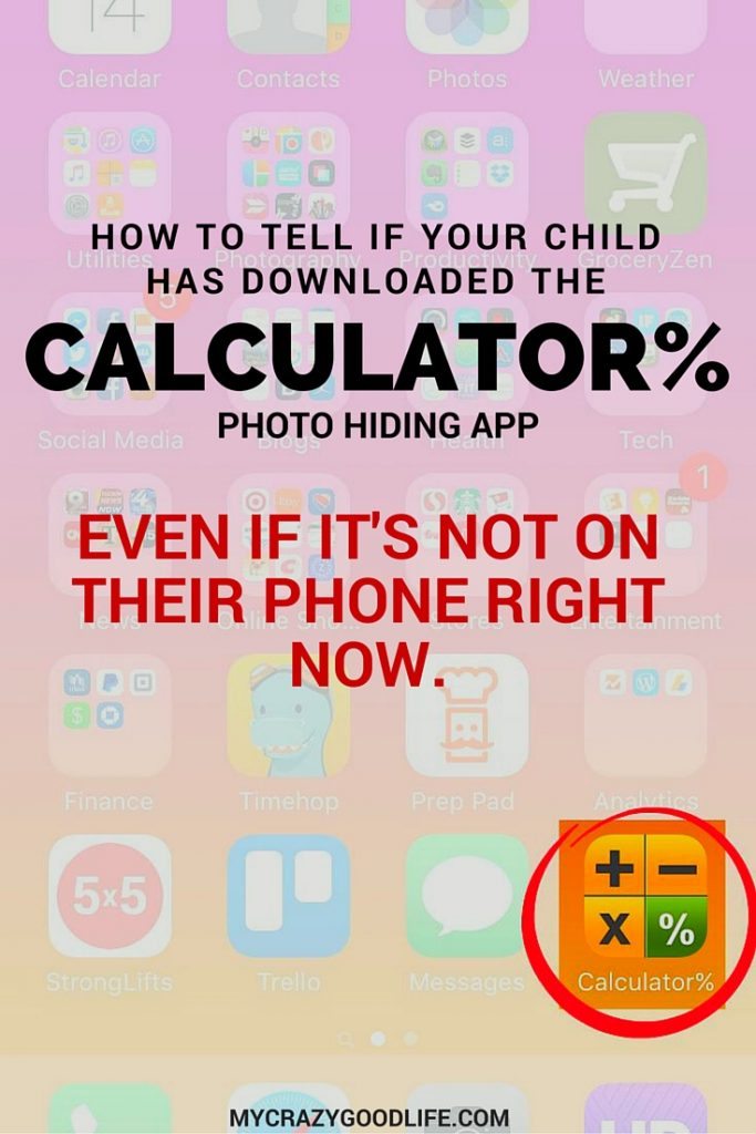 How to tell if your child has downloaded the Calculator% photo hiding app (even if it's not on their phone right now)