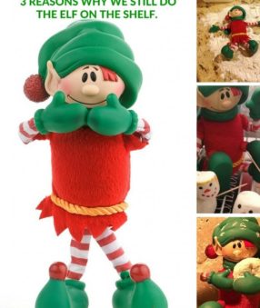 Nobody in our family believes: 3 reasons why we still do the Elf on the Shelf