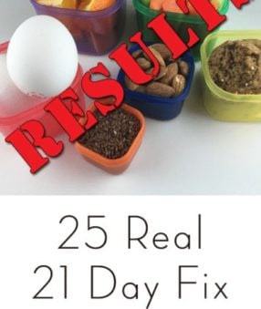 21 Day Fix results: The proof is here! These 25 true stories (most of them with pictures) shows you what happens when you stay dedicated for 21 days. The 21 Day Fix and 21 Day Fix Extreme results are amazing!