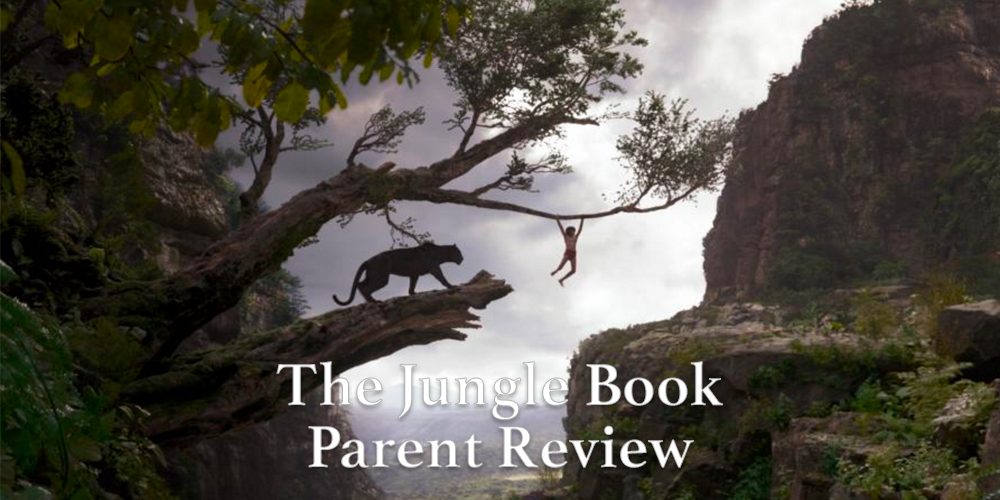 The Jungle Book Parent Review