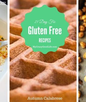 21 Day Fix Gluten Free Recipes
