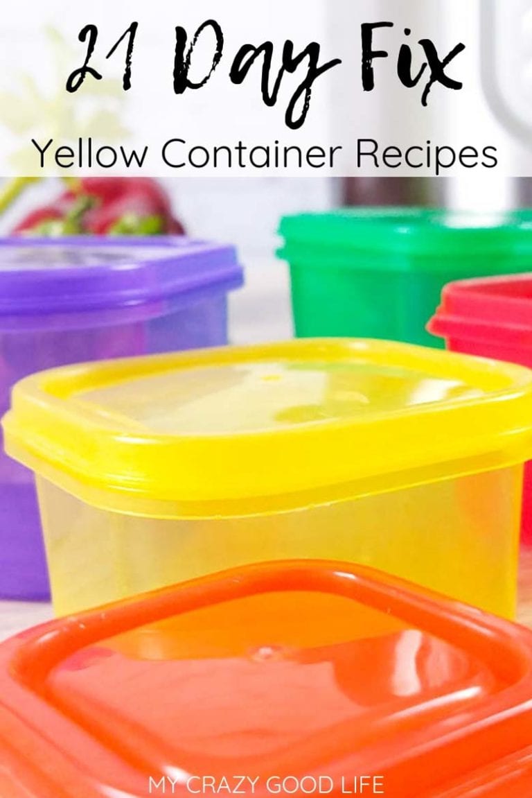 21 Day Fix Yellow Container Recipes | My Crazy Good Life