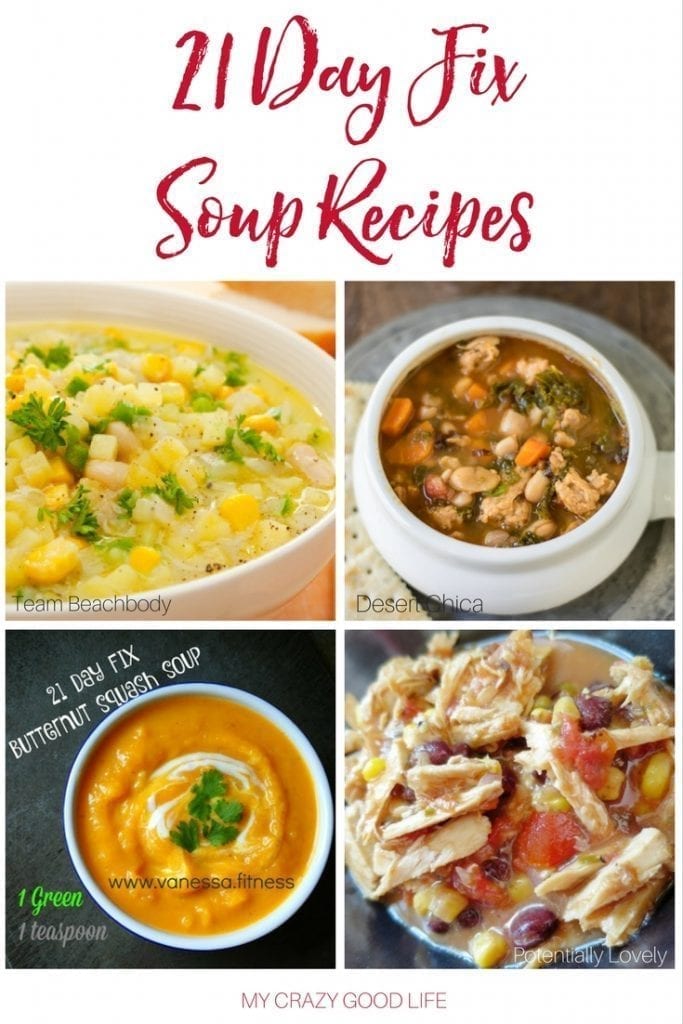 21 Day Fix Soup Recipes | My Crazy Good Life