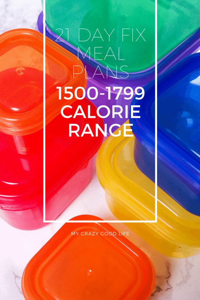 21 Day Fix Meal Plans for the 1500-1799 Calorie Level | Plan B | My ...