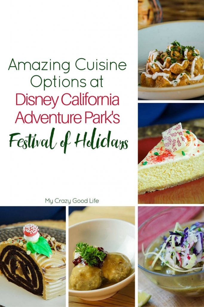 This years Festival of Holidays at Disney California Adventure Park is amazing! The food selections alone will blow your mind!