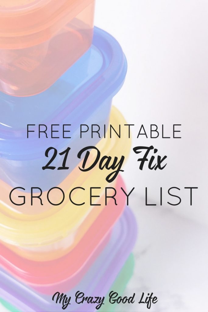 free-printable-21-day-fix-grocery-list-my-crazy-good-life