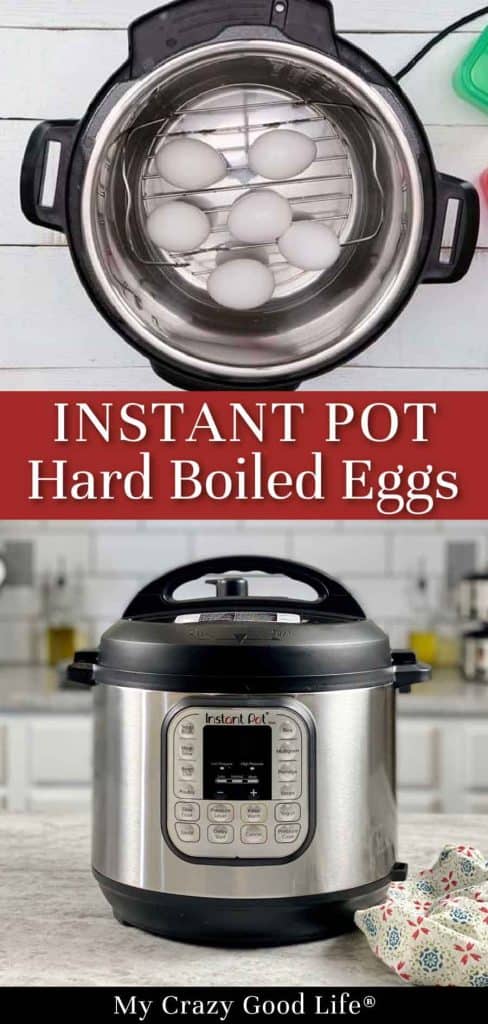 pinnable image with text and two pictures showing an instant pot and an open pot with eggs inside for boiling.