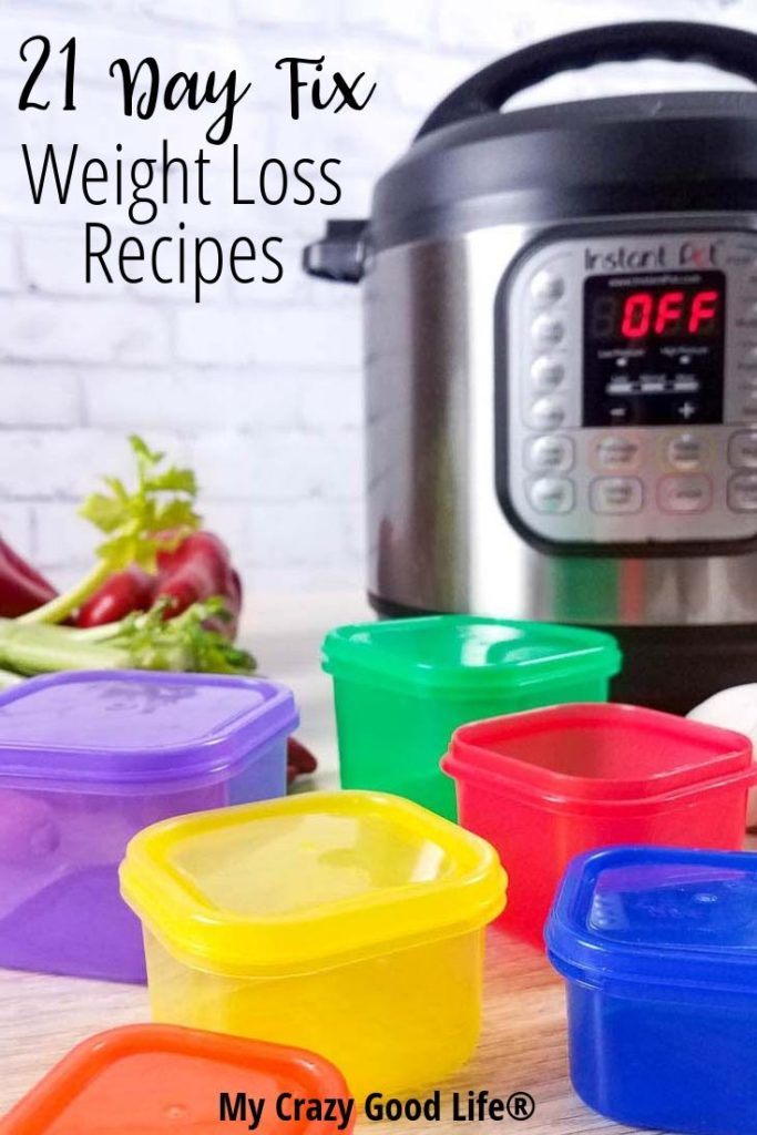 pin image that reads 21 day fix weight loss recipes with instant pot in background and 21 day fix containers in the foreground.