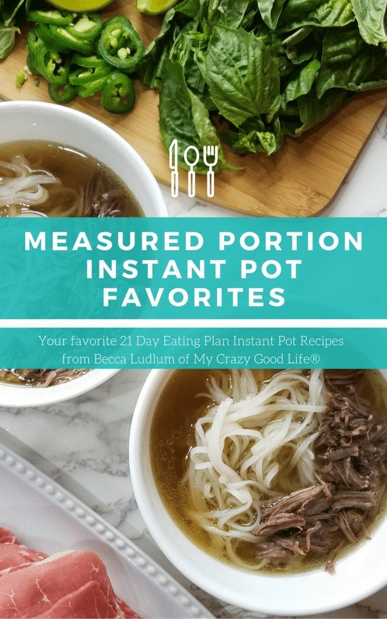 Measured Portion Instant Pot Favorites | A 21 Day Fix Instant Pot eBook