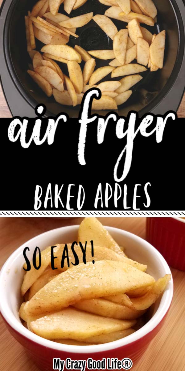 How to Cook Apples in the Air Fryer My Crazy Good Life