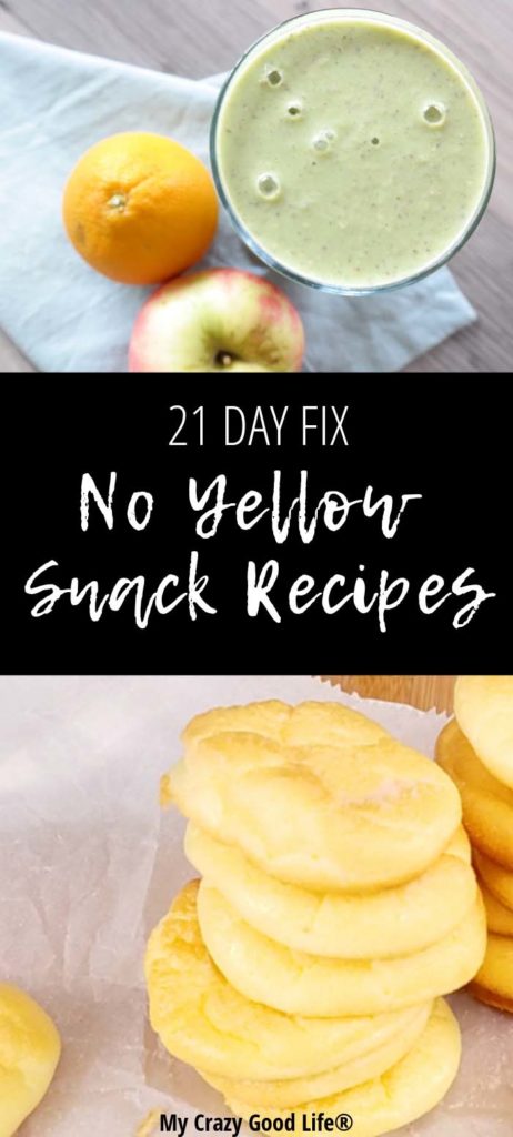 No Yellow 21 Day Fix Snack Ideas | My Crazy Good Life