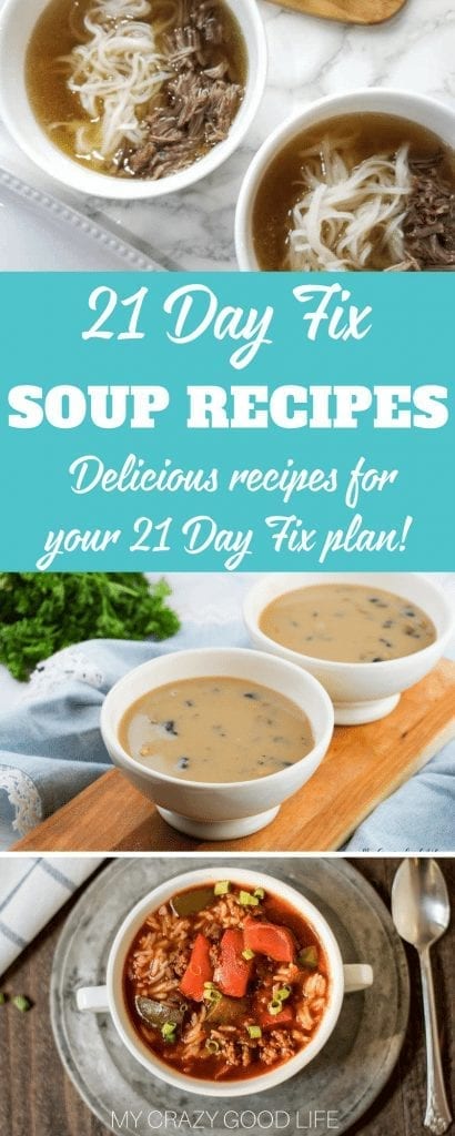 Soup is healthy and easy to make! Add some of these 21 Day Fix Soup Recipes to your meal plan for the weeks ahead. 