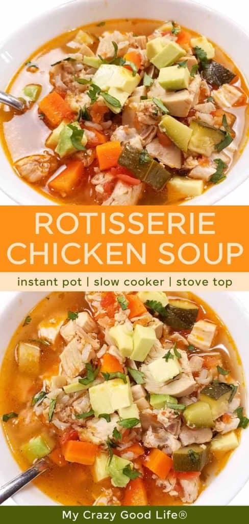 Rotisserie chicken soup finished, pin with text in the middle.