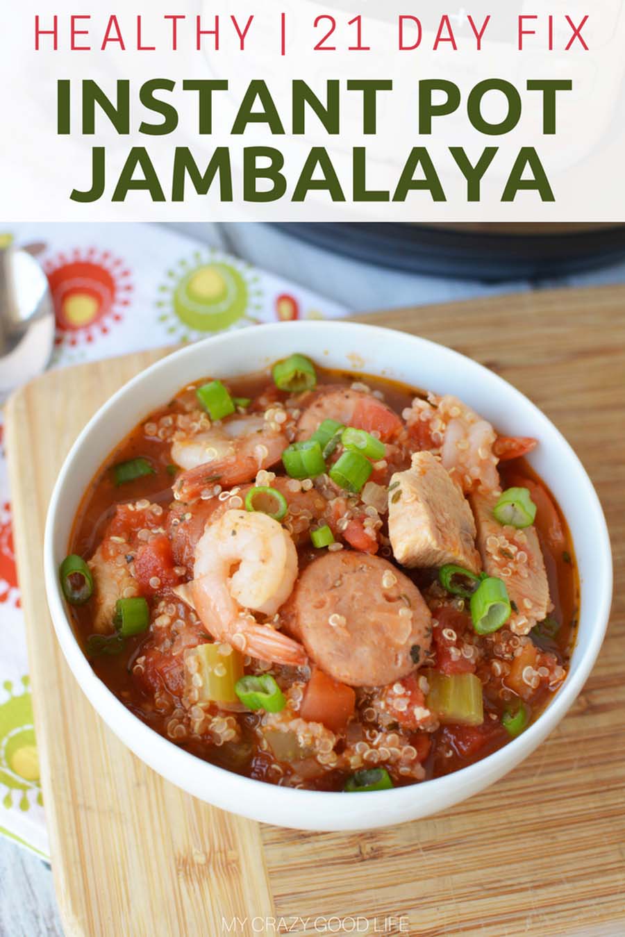 This Instant Pot jambalaya is packed full of bold flavors and healthy protein! If your family is anything like mine it will be come a fast favorite. #instantpot #21dayfix #21dfx #21dayfixrecipes #instantpotrecipes #quickdinnerrecipes #jambalaya