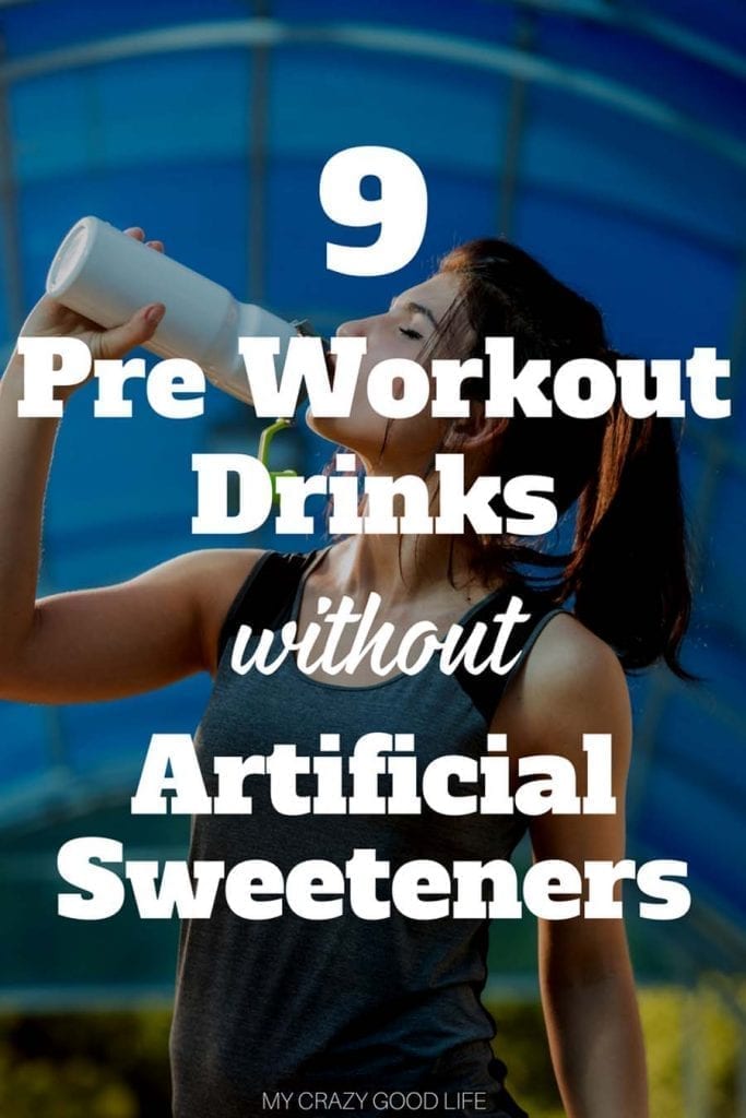 Best Pre Workout Drinks Without Artificial Sweeteners My