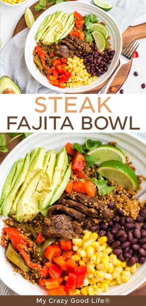 two images of Steak Fajita Bowl with text for pinterest