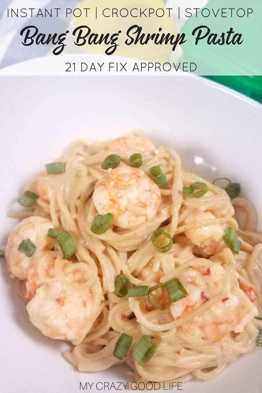 This healthy Bang Bang Shrimp pasta will satisfy your craving without all of the calories! With just the right amount of sweet and spicy, this is an healthy Instant Pot Chinese food recipe for the entire family. 21 Day Fix friendly, a perfect 2B Lunch idea when paired with extra veggies. #21dayfix #healthyrecipe #2bmindset #beachbody #healthydinner #instantpot #slowcooker