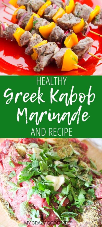 Healthy Greek Kabob Marinade : My Crazy Good Life