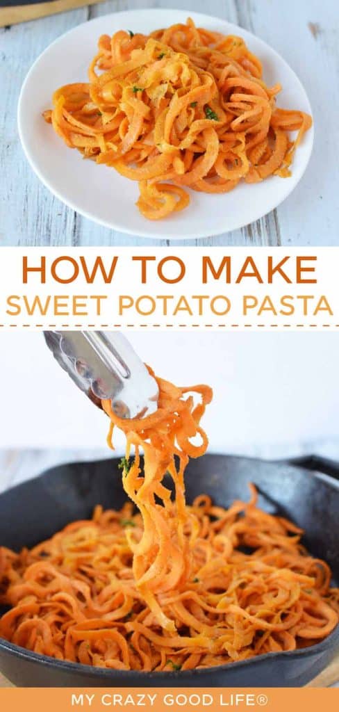 images and text of How to Make Sweet Potato Pasta for pinterest