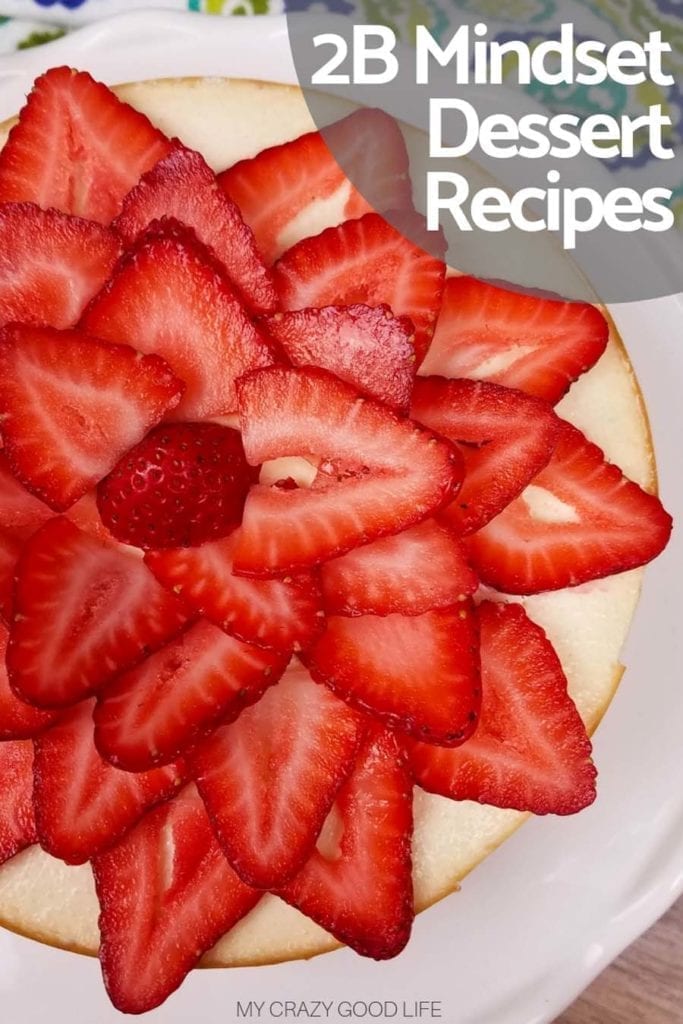 These healthier dessert recipes are perfect for the 21 Day Fix or 2B Mindset! On 2B, desserts fall under Silly Carbs or Accessories–know that these options will make weighing in a little easier the next day! 2B Mindset Dessert Recipes | Healthy Dessert Recipes #2bmindset #veggiesfirst 
