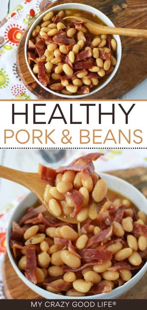 two images with text for healthy pork and beans recipe