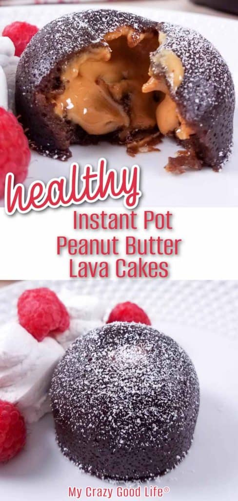 collage with text of instant pot peanut butter lava cakes