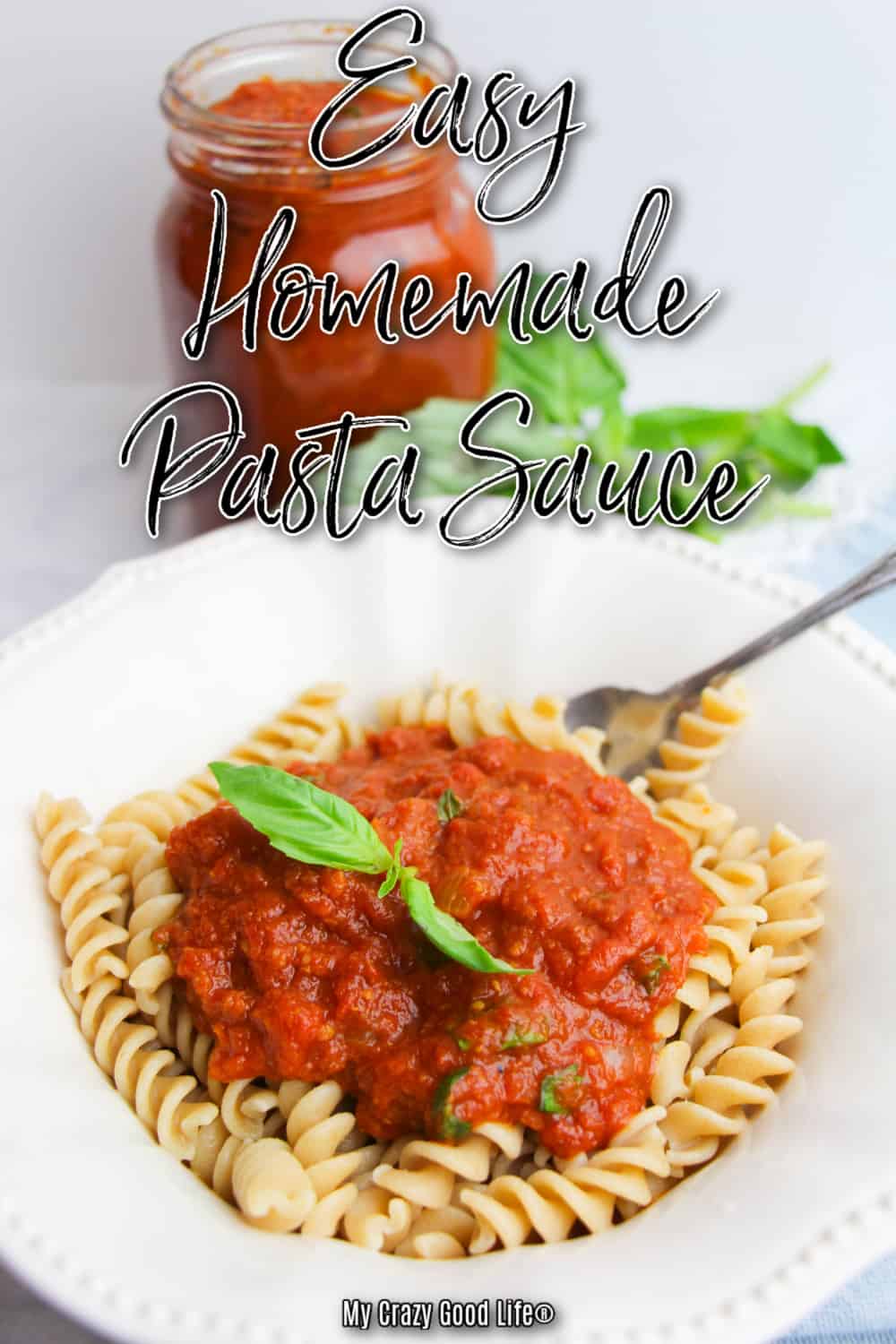 Healthy Spaghetti Sauce Recipe | My Crazy Good Life