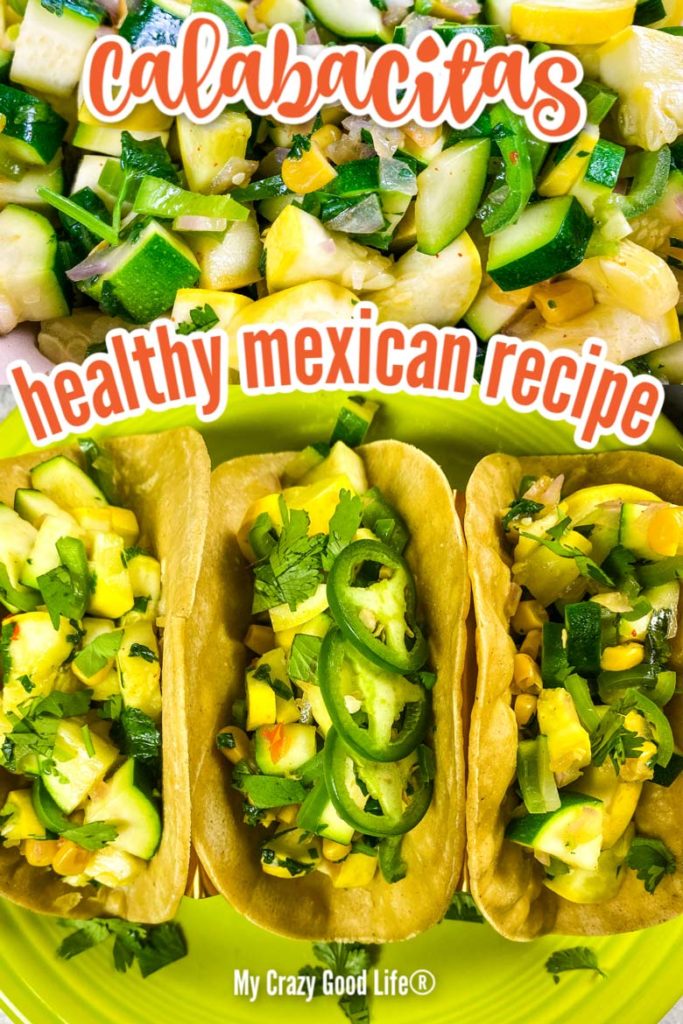 easy recipe for calabacitas tacos - image with text for pinterest