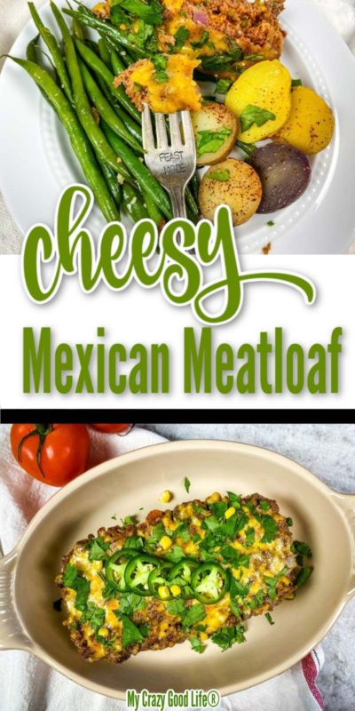 Spicy Mexican Meatloaf Recipe : My Crazy Good Life