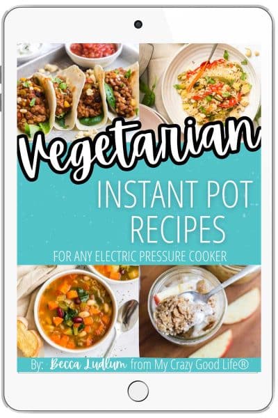 ebook cover for Vegetarian Instant Pot Recipes. Four images, lentil tacos, pad thai, minestrone soup, and baked oatmeal images are shown.