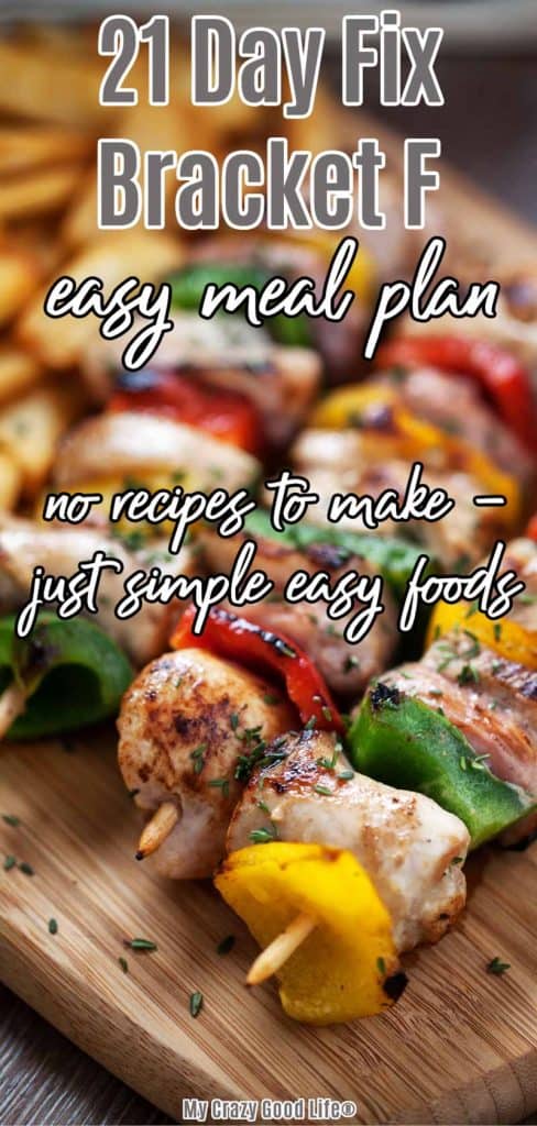 simple chicken kebabs with text for pinterest for 21 day fix easy meal plan f
