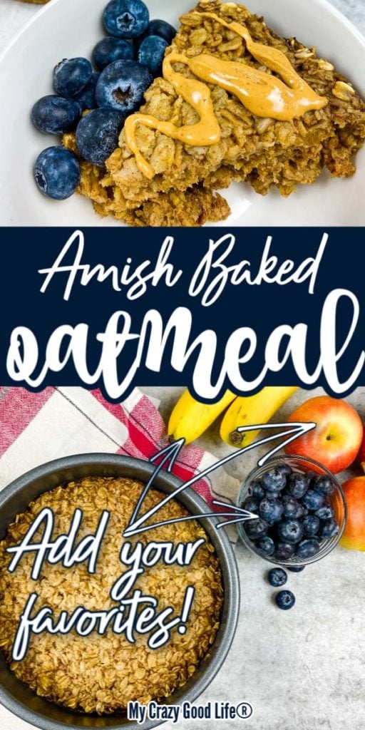 collage image with text of amish baked oatmeal