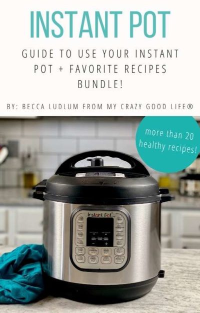 How to Use Your Instant Pot®: An Easy-to-Read Guide to Feeling Comfortable  Using Your Electric Pressure Cooker : My Crazy Good Life