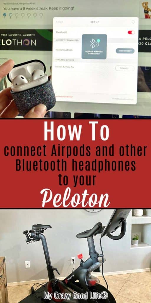 How To Connect AirPods To A Peloton My Crazy Good Life